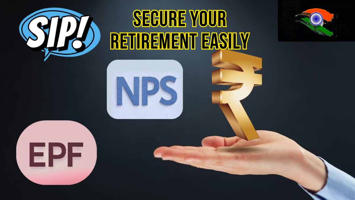 SIP vs NPS vs EPF: Which investment path leads to retirement bliss?