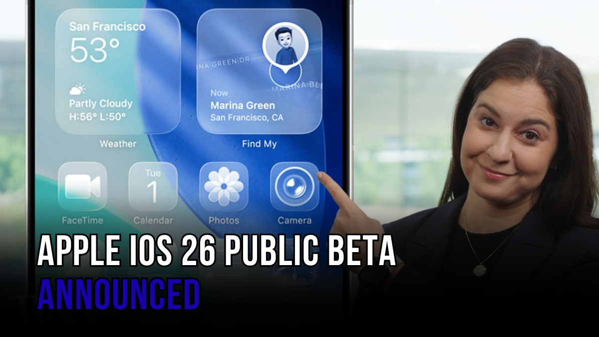 Apple iOS 26 Public Beta Announced