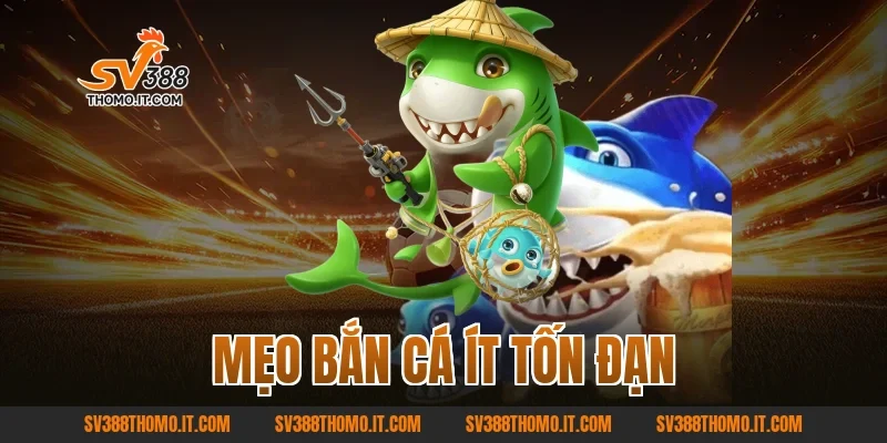 Mẹo Bắn Cá Ít Tốn Đạn – Chơi Hiệu Quả, Duy Trì Trải Nghiệm