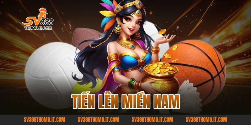 Tiến Lên Miền Nam – Game Bài Hấp Dẫn, Lôi Cuốn Tại SV388